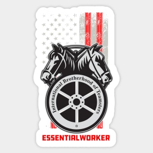 Teamsters Gift, Union worker, Essential Worker design Sticker